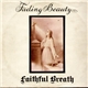 Faithful Breath - Fading Beauty